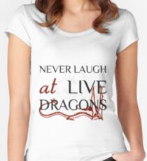 Lachen Sie nie bei Live Dragons ~ JRR Tolkien Tailliertes Rundhals-Shirt