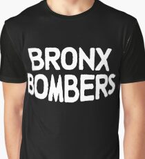 Bronx bombers Graphic T-Shirt