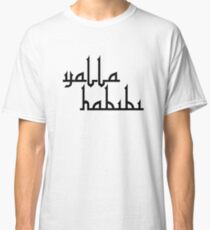 Yalla Habibi | Arabic Saying Classic T-Shirt
