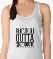 Straight Outta Honolulu Women's Tank Top