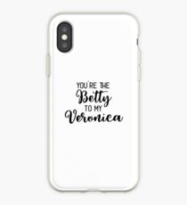 Riverdale - Du bist die Betty meiner Veronica iPhone-Hülle & Cover