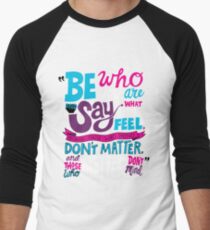 Dr. Seuss Be Who Are And Say What You Feel Men's Baseball ¾ T-Shirt