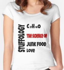 Stuffology Die Wissenschaft der Junk Food Tailliertes Rundhals-Shirt