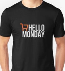 Hello Monday - Cyber Monday Unisex T-Shirt