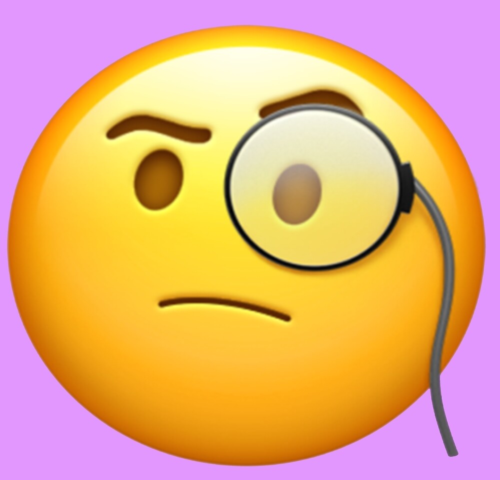Monocle Emoji By Stertube Redbubble