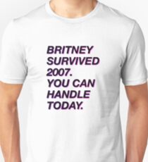 Britney survived 2007 Unisex T-Shirt