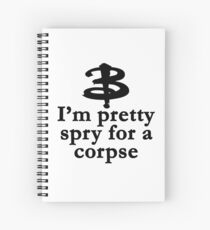Buffy The Vampire Slayer Quote v3.0 Spiral Notebook