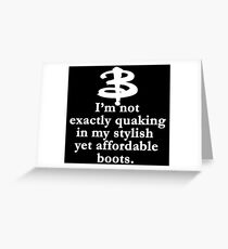 Buffy The Vampire Slayer Quote v2.0 Greeting Card