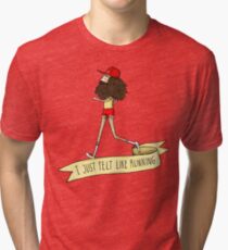 Forrest Gump - I just felt like running Tri-blend T-Shirt