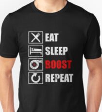 Eat Sleep Boost Unisex T-Shirt