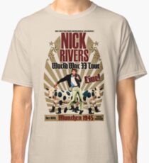 Nick Rivers - Live! Classic T-Shirt
