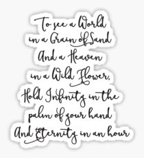 To See The World - William Blake Quote - Auguries of Innocence Sticker