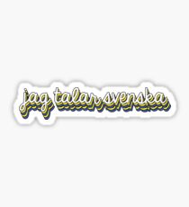 Jag Talar Svenska - Stil 7 (Anfrage) Sticker