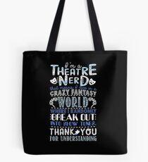 Theatre Nerd Tote Bag