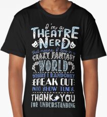 Theatre Nerd Long T-Shirt