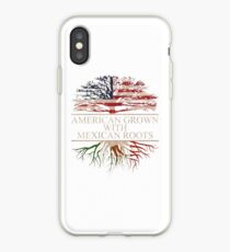 American Grown with Mexican Roots iPhone Case