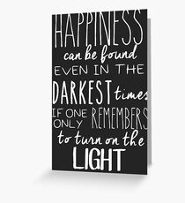 Turn on The Light Greeting Card