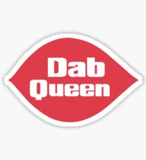 Dab Queen Sticker