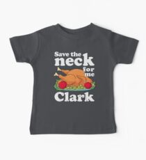 Rette den Hals für mich, Clark Baby T-Shirt