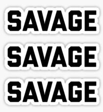 Savage Girl Stickers Redbubble