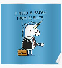 Need a break Poster