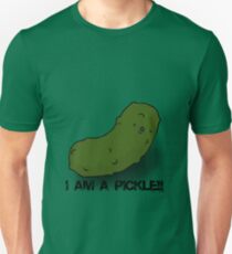 I AM A PICKLE!! Unisex T-Shirt