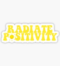 Radiate Positivity - Style 4 Sticker