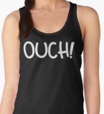 OUCH! Women's Tank Top