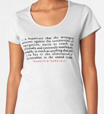 It is important..."Thurgood Marshall" Inspirational Quote Women's Premium T-Shirt