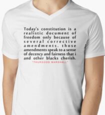 Today's constitution is..."Thurgood Marshall" Inspirational Quote Men's V-Neck T-Shirt