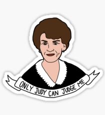 Only Judy Can Judge Me Sticker