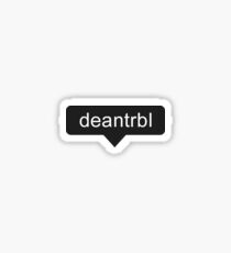 deantrbl Sticker Sticker