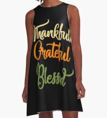 Thankful Grateful Blessed T-Shirts A-Line Dress