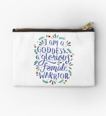 I am a goddess, a glorious female warrior. Studio Pouch