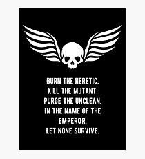 Let None Survive Wargaming Meme Photographic Print