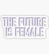 Die Zukunft ist weiblich, lila und blau Sticker