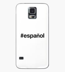 SPANISH Case/Skin for Samsung Galaxy
