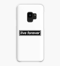 Live Forever - OASIS Case/Skin for Samsung Galaxy