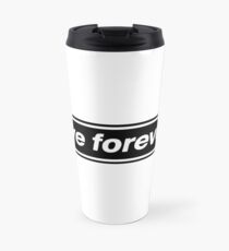 Taza de viaje Live Forever - Tributo de la banda OASIS