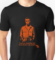 RUDY - There'll be shit Unisex T-Shirt