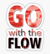 Go with the Flow Sticker
