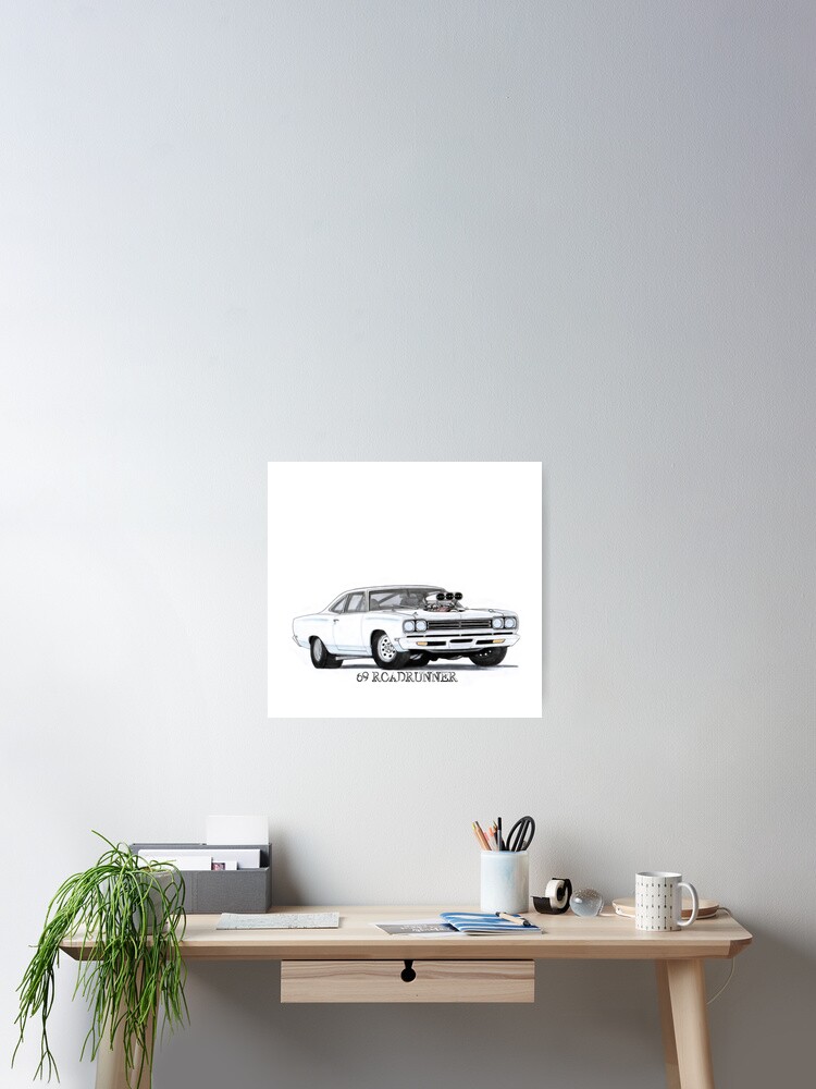 69 Plymouth Roadrunner Poster By Americanpoison Redbubble