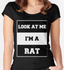 look at me i'm a rat Women's Fitted Scoop T-Shirt