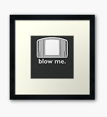 Blow Me - cartridge, funny. Framed Print