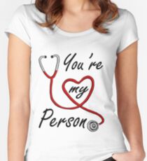 You're my Person Women's Fitted Scoop T-Shirt
