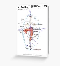 Notes on Pirouettes by A Ballet Education Greeting Card