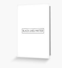 BLACK LIVES MATTER Greeting Card