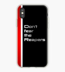 DONT fear the Reapers iPhone Case