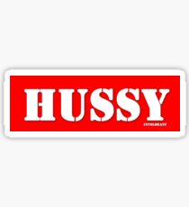 HUSSY Sticker