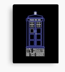 It's Bigger On The Inside Canvas Print